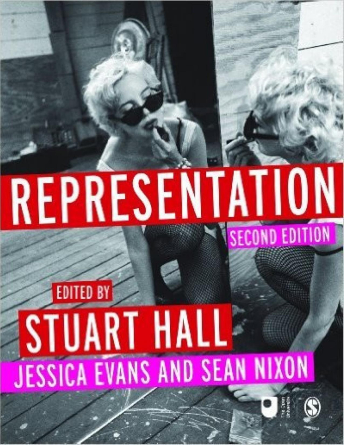 Representation Cultural Representations And Signifying Practices Culture Media And Identities Series Stuart Hall Jessica Evans Sean Nixon