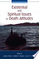 Existential And Spiritual Issues In Death Attitudes 1 Adrian Tomer