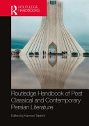 Routledge Handbook Of Post Classical And Contemporary Persian Literature 1 Kamran Talattof