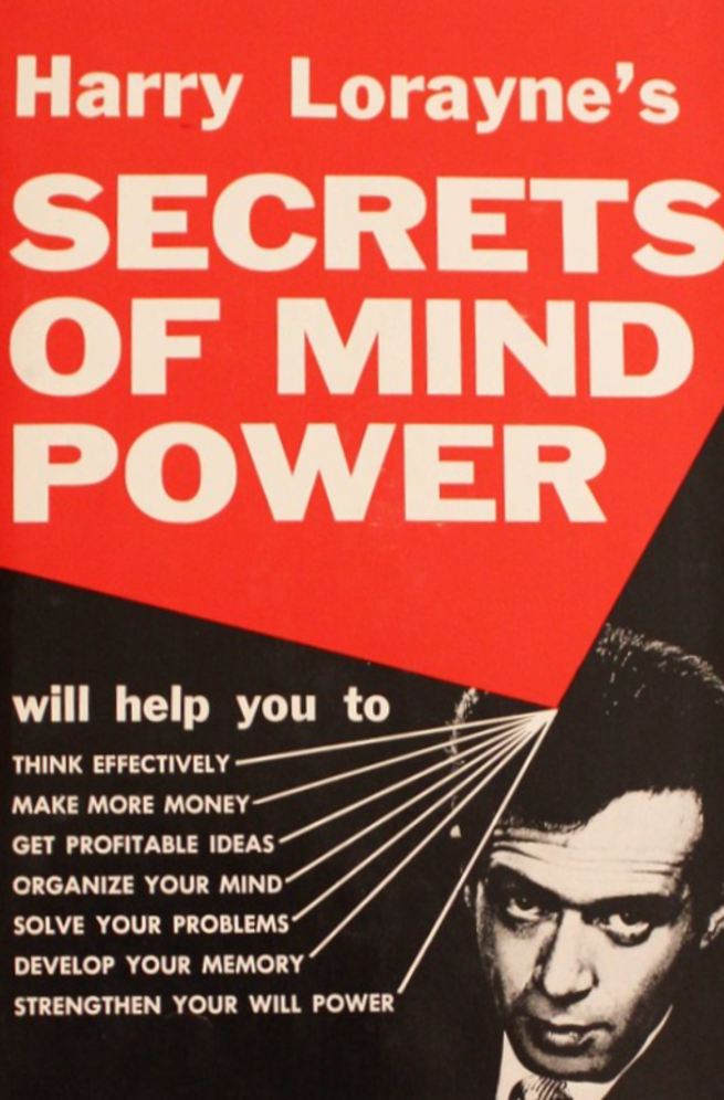 Harry Loraynes Secrets Of Mind Power How To Organize And Develop The Hidden Powers Of Your Mind Lorayne