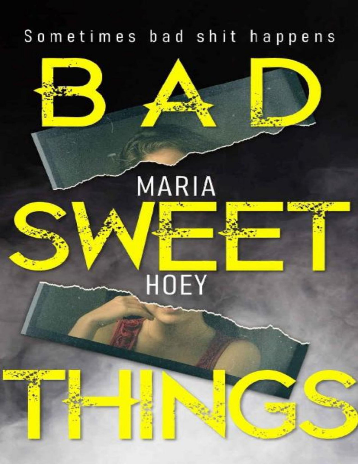 Bad Sweet Things A Fast Paced And Gripping Irish Crime Thriller Maria Hoey
