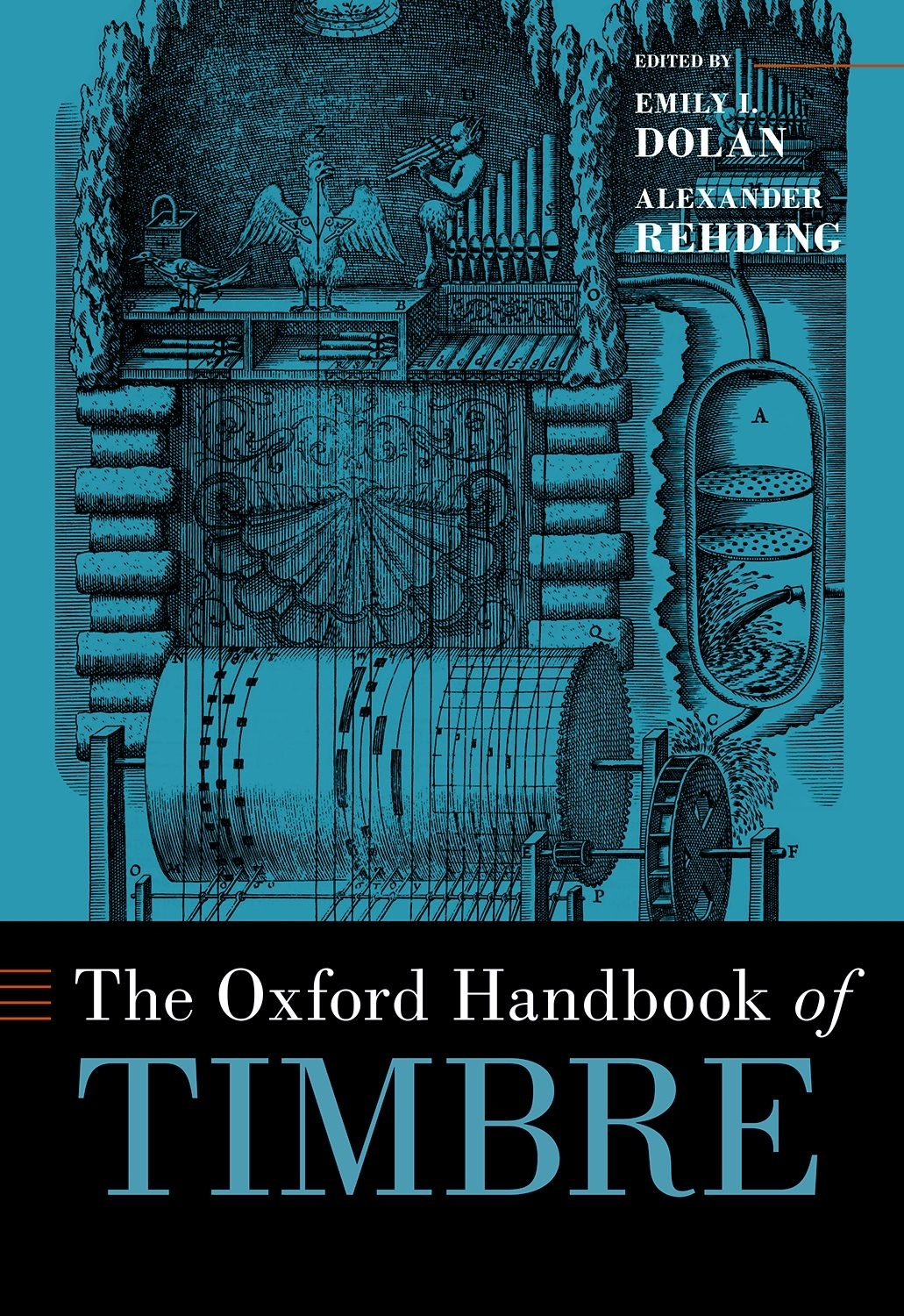 The Oxford Handbook Of Timbre Emily I Dolan Alexander Rehding