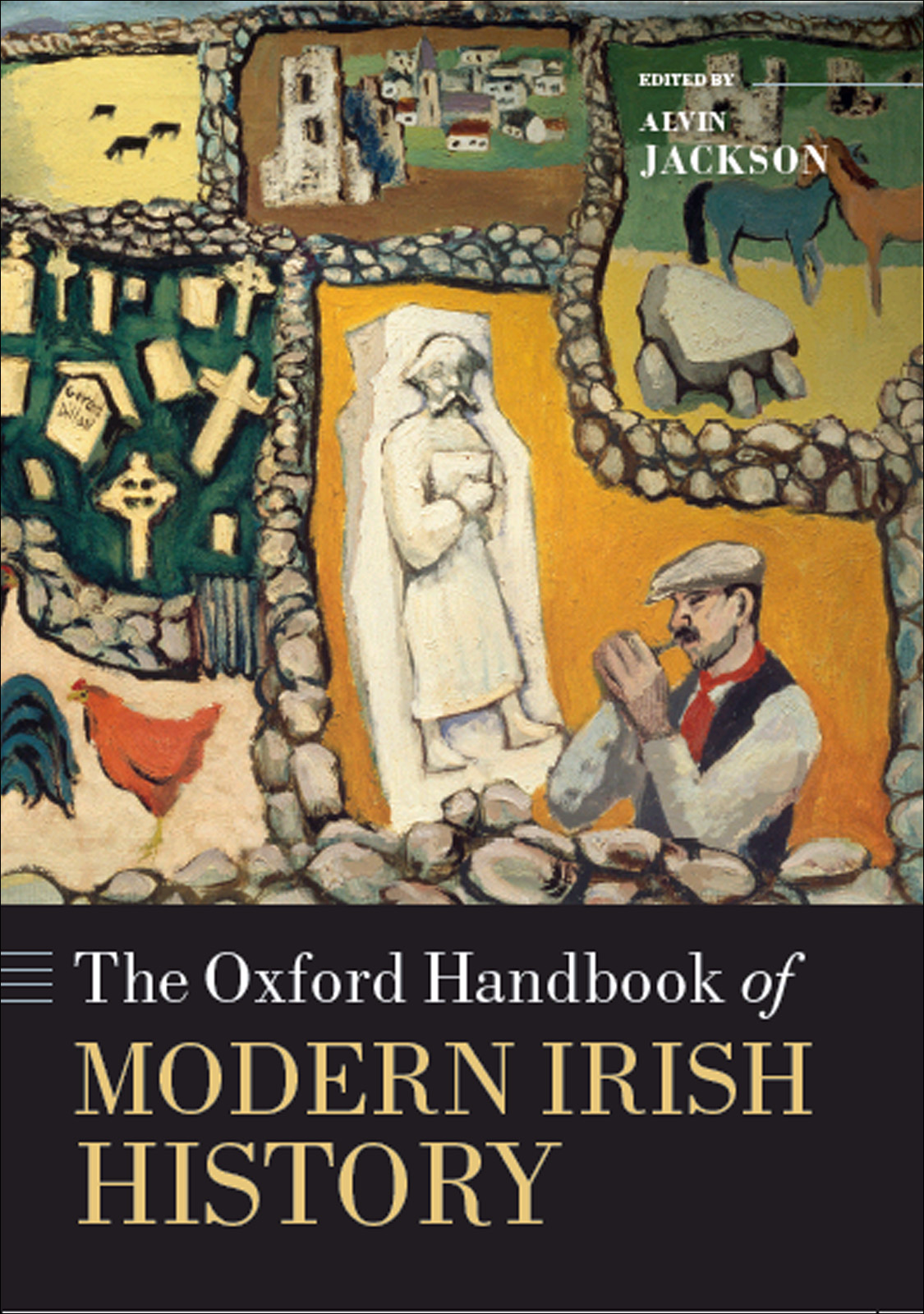 The Oxford Handbook Of Modern Irish History Alvin Jackson