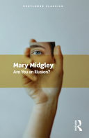 Are You An Illusion Mary Midgley