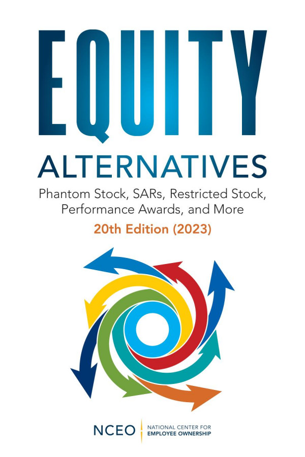 Equity Alternatives Phantom Stock Sars Restricted Stock Performance Awards And More 20th Ed 20th Edition Corey Rosen