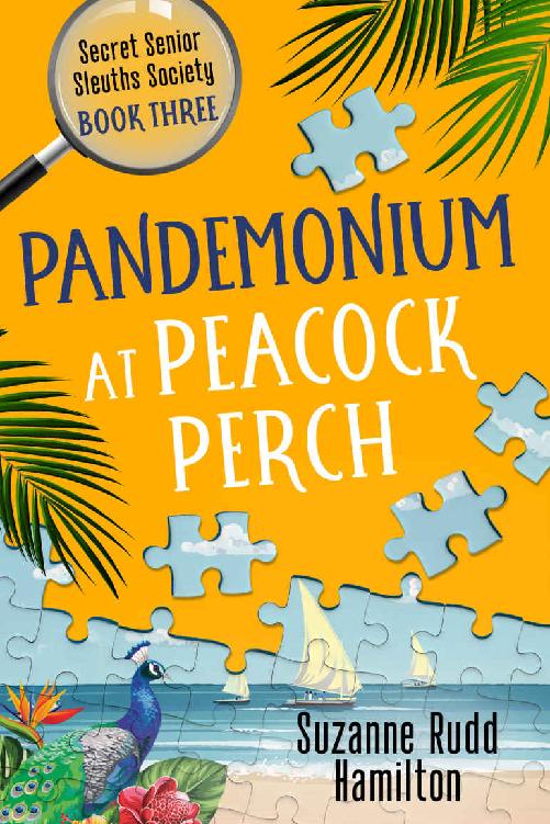 Pandemonium At Peacock Perch Suzanne Rudd Hamilton