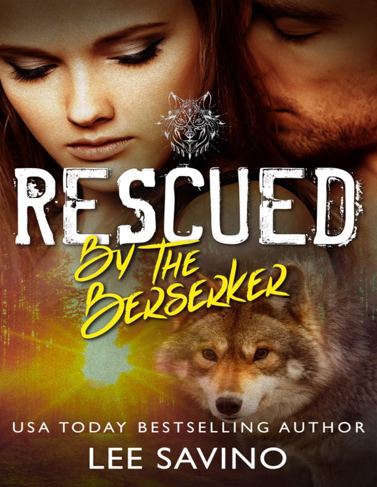 Rescued By The Berserker Lee Savino