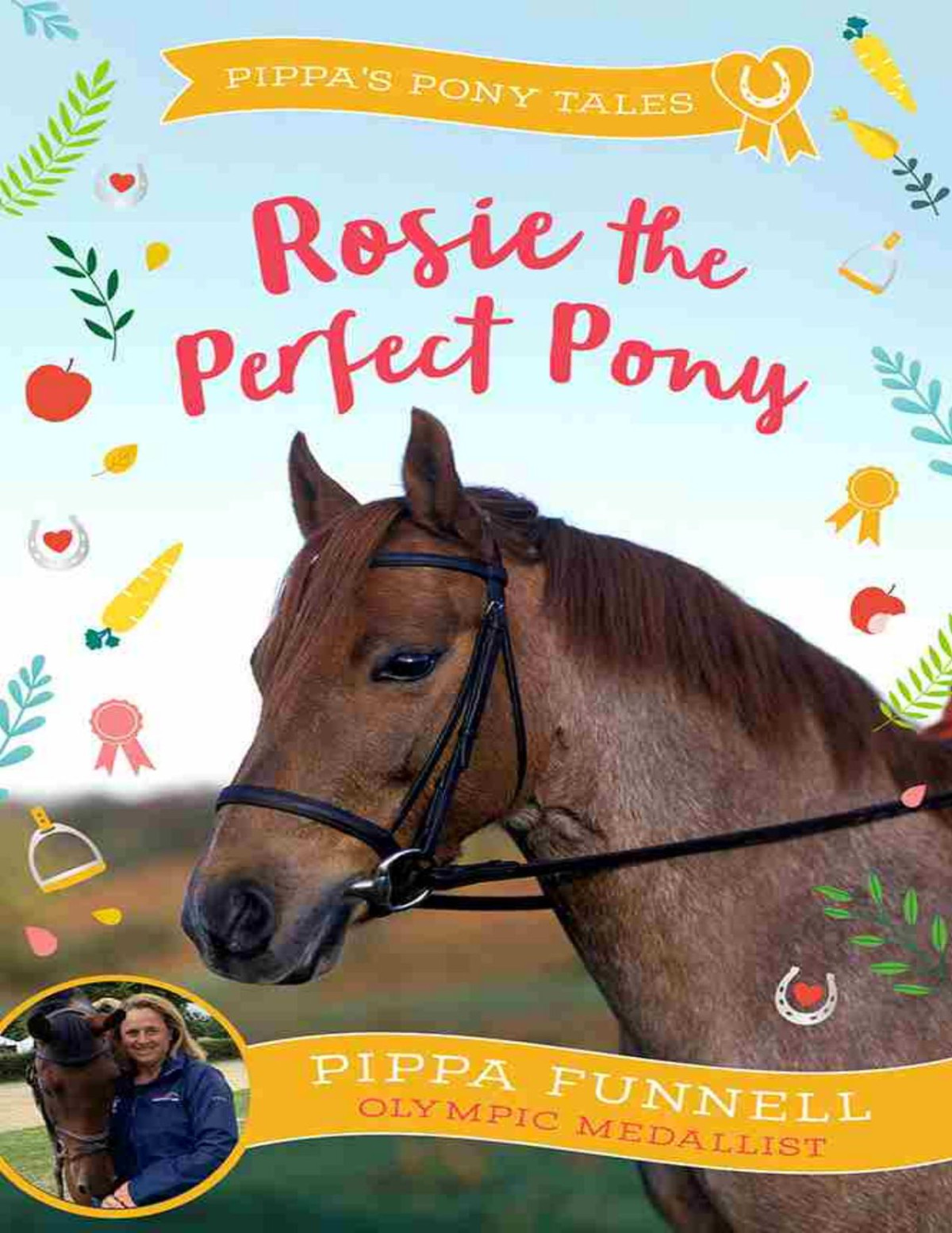 Rosie The Perfect Pony Pippa Funnell