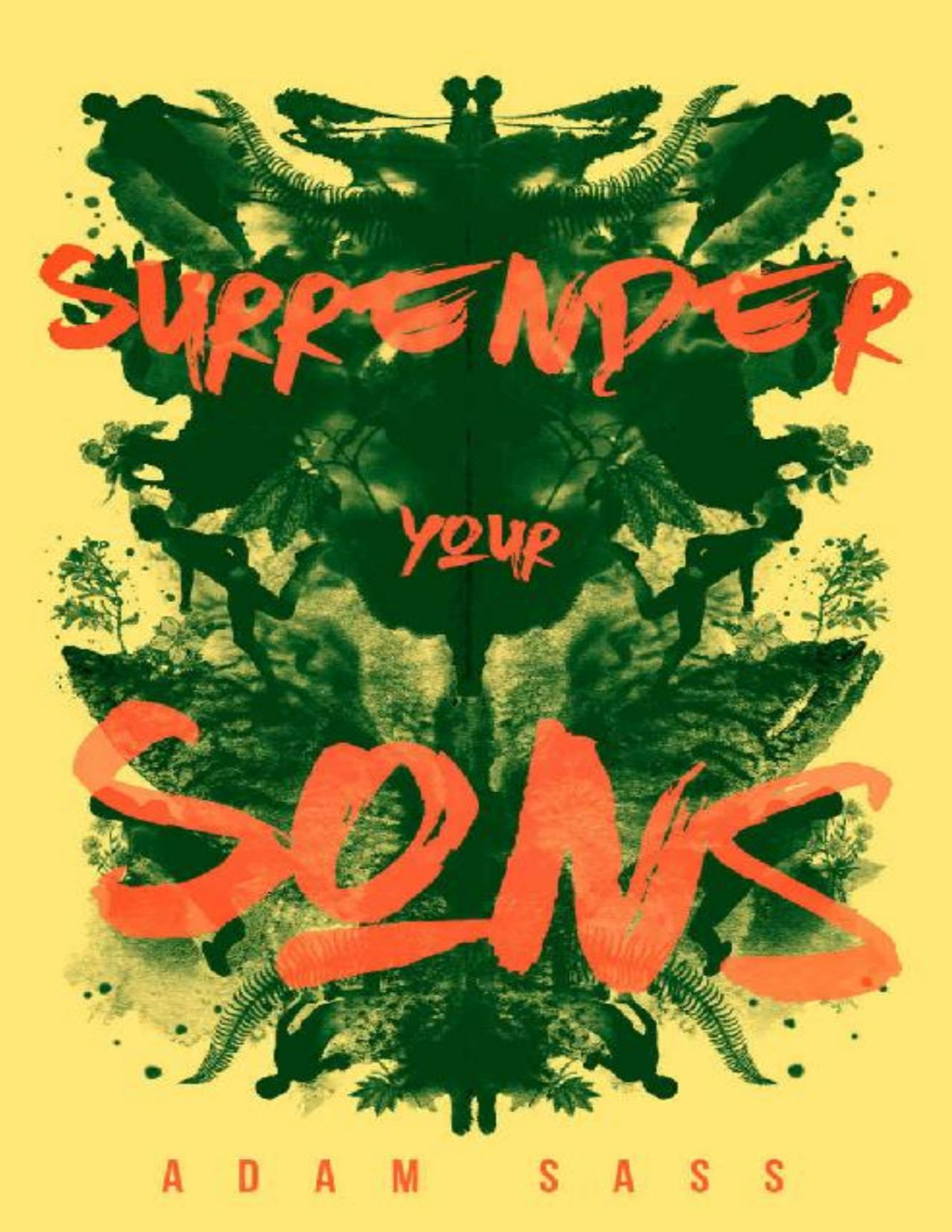 Surrender Your Sons 1st Edition Adam Sass