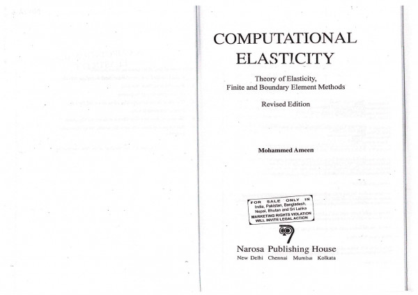Computational Elasticity Theory Of Elasticity Finite And Boundary Element Methods Revised Edition 4th Mohammed Ameen