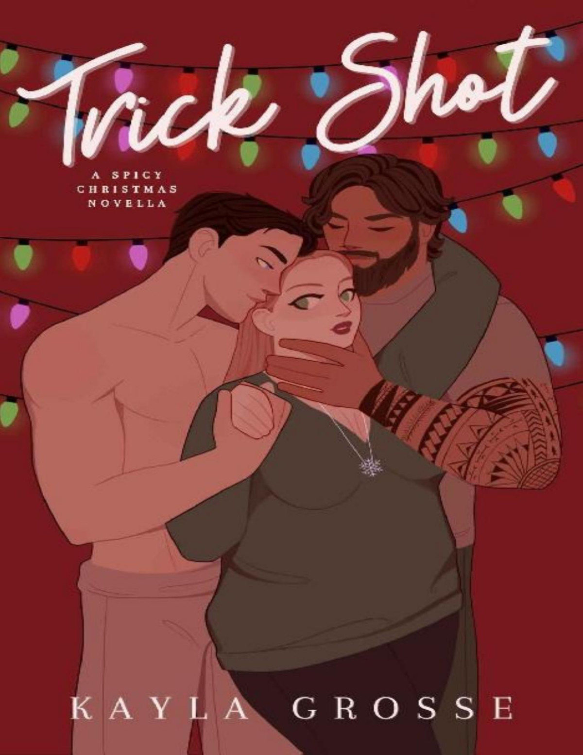 Trick Shot A Spicy Christmas Novella Kayla Grosse