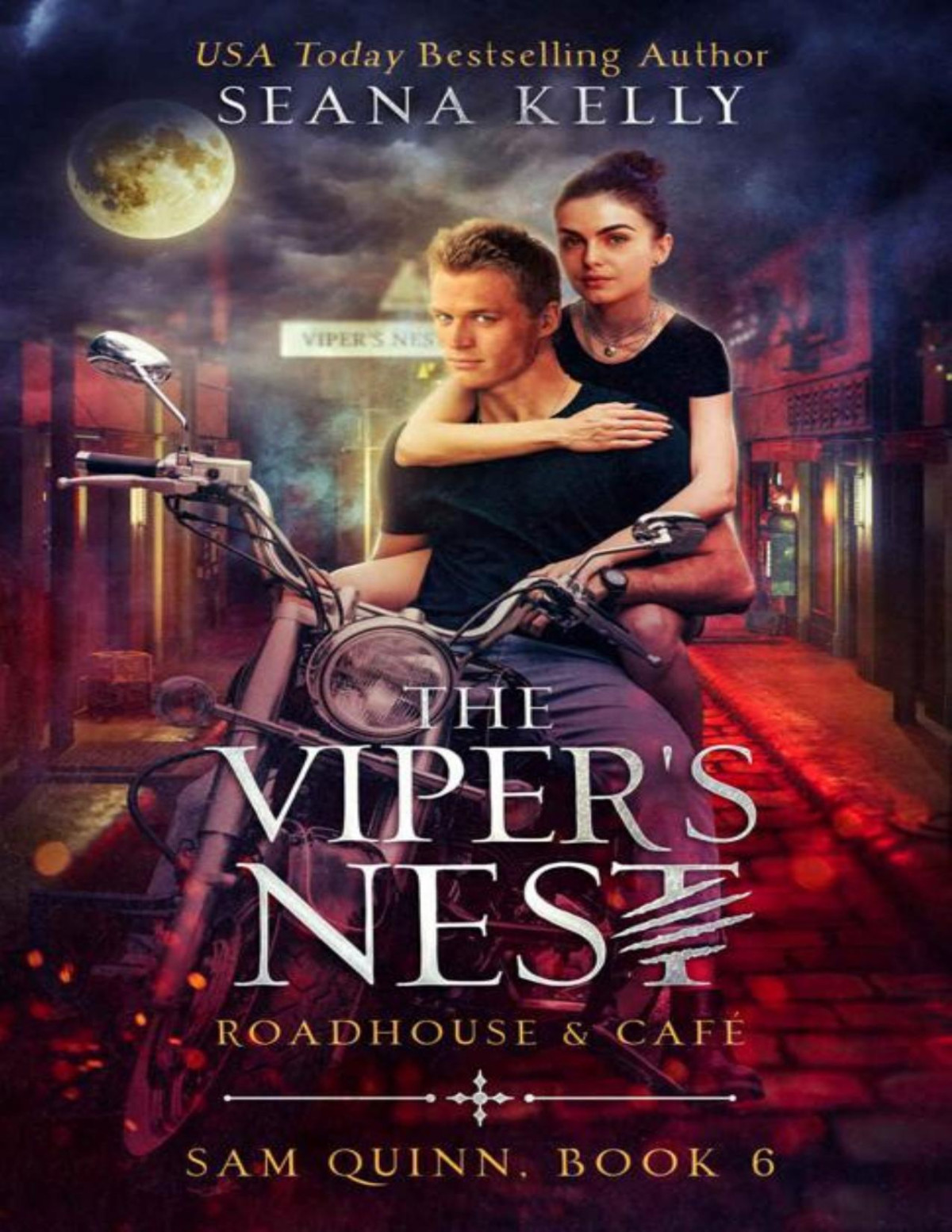 The Vipers Nest Roadhouse Cafe Sam Quinn Book 6 Seana Kelly