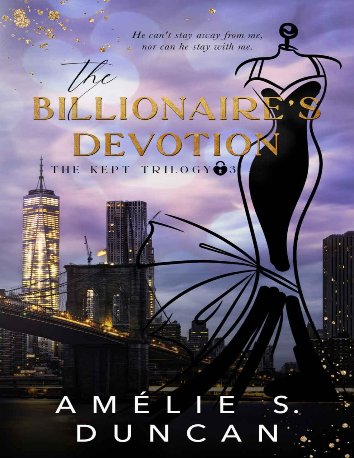 The Billionaires Devotion The Kept Trilogy Book 3 Amlie S Duncan