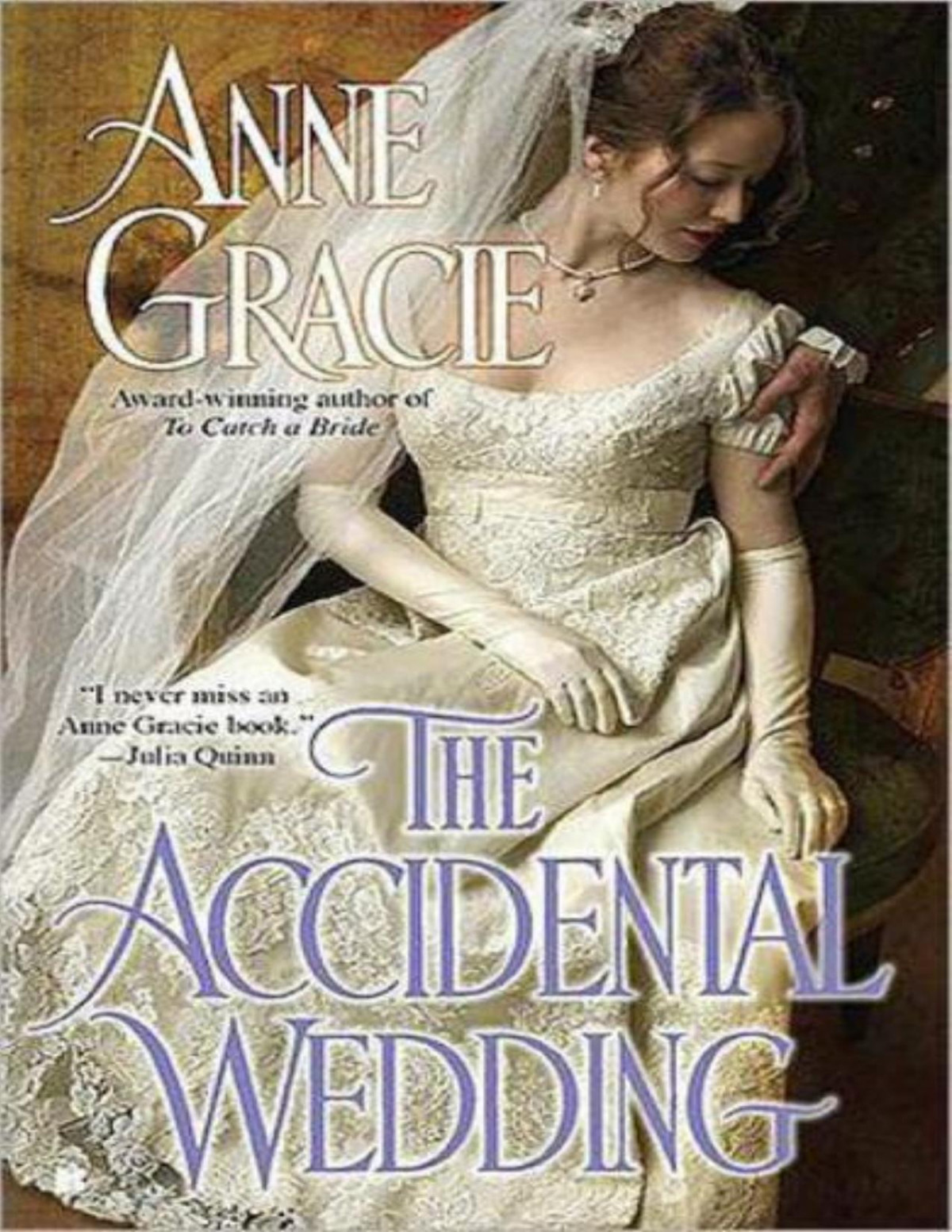 The Accidental Wedding Anne Gracie