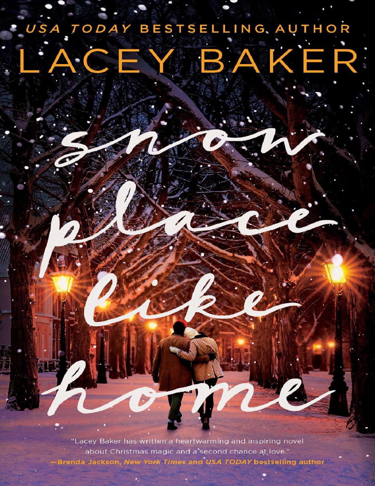 Snow Place Like Home Lacey Baker