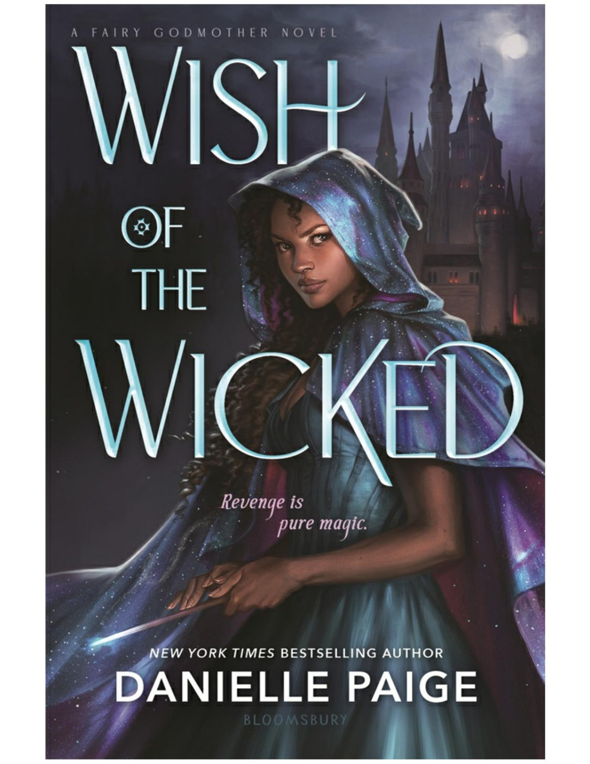 Wish Of The Wicked Danielle Paige