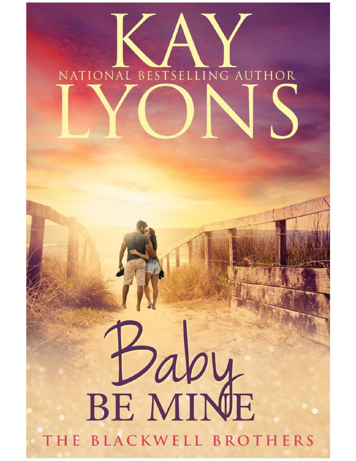Baby Be Mine Kay Lyons