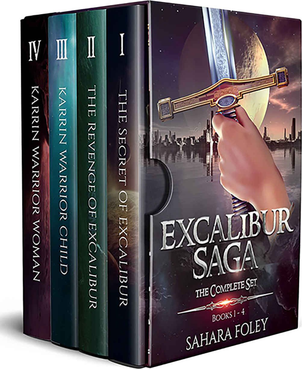 Excalibur Saga The Complete Series Books 1 To 4 Sahara Foley