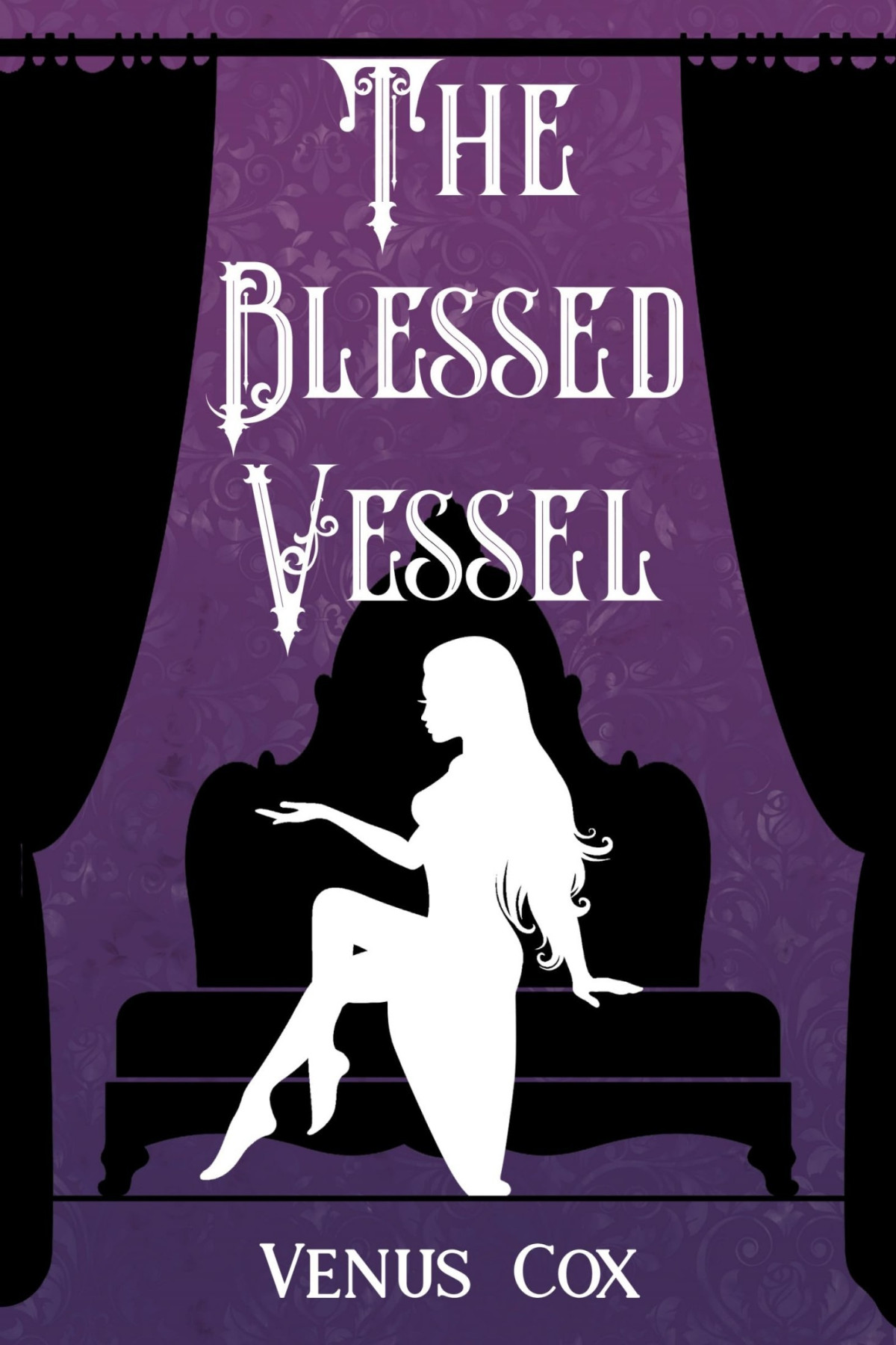 The Blessed Vessel Venus Cox