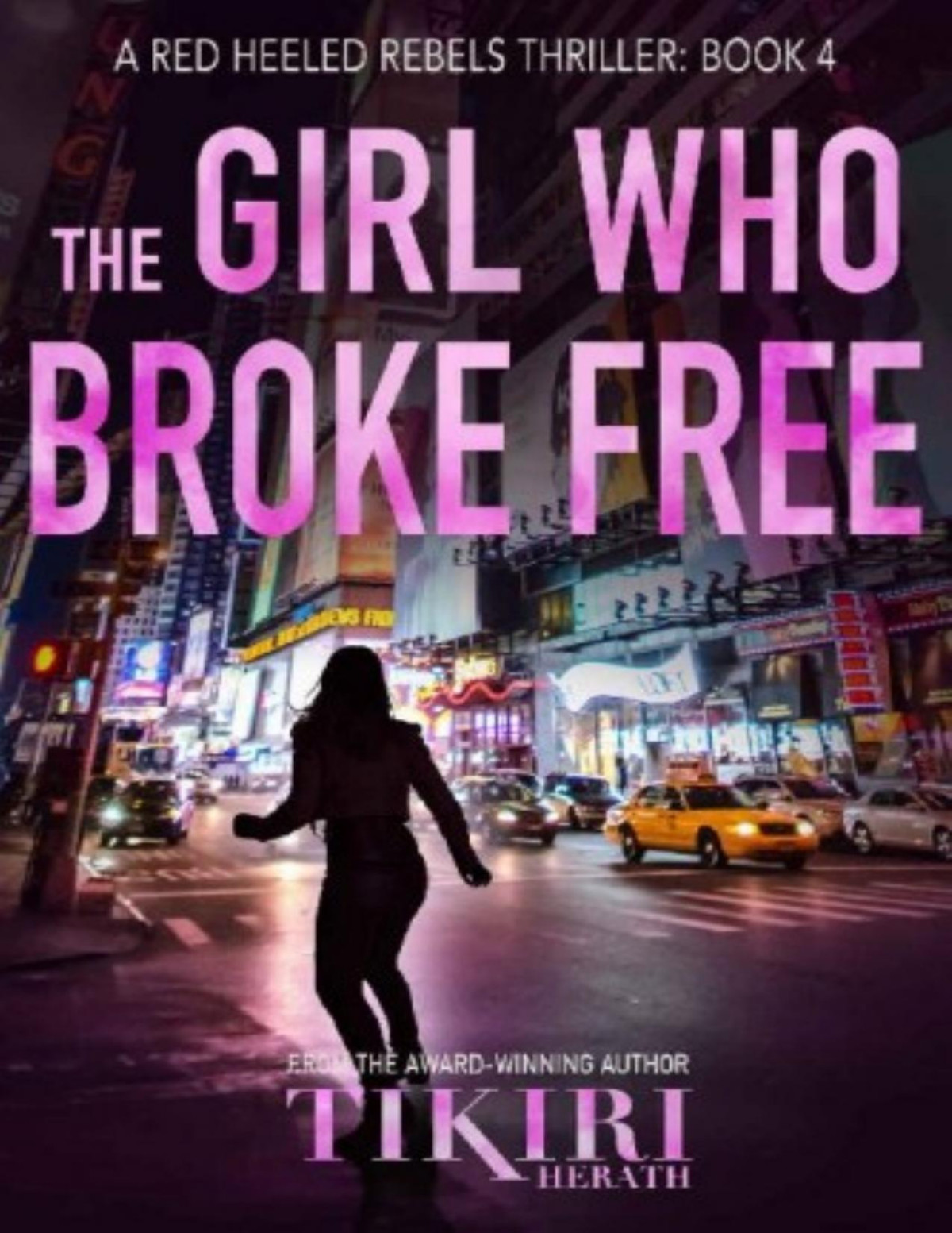 The Girl Who Broke Free Tikiri Herath