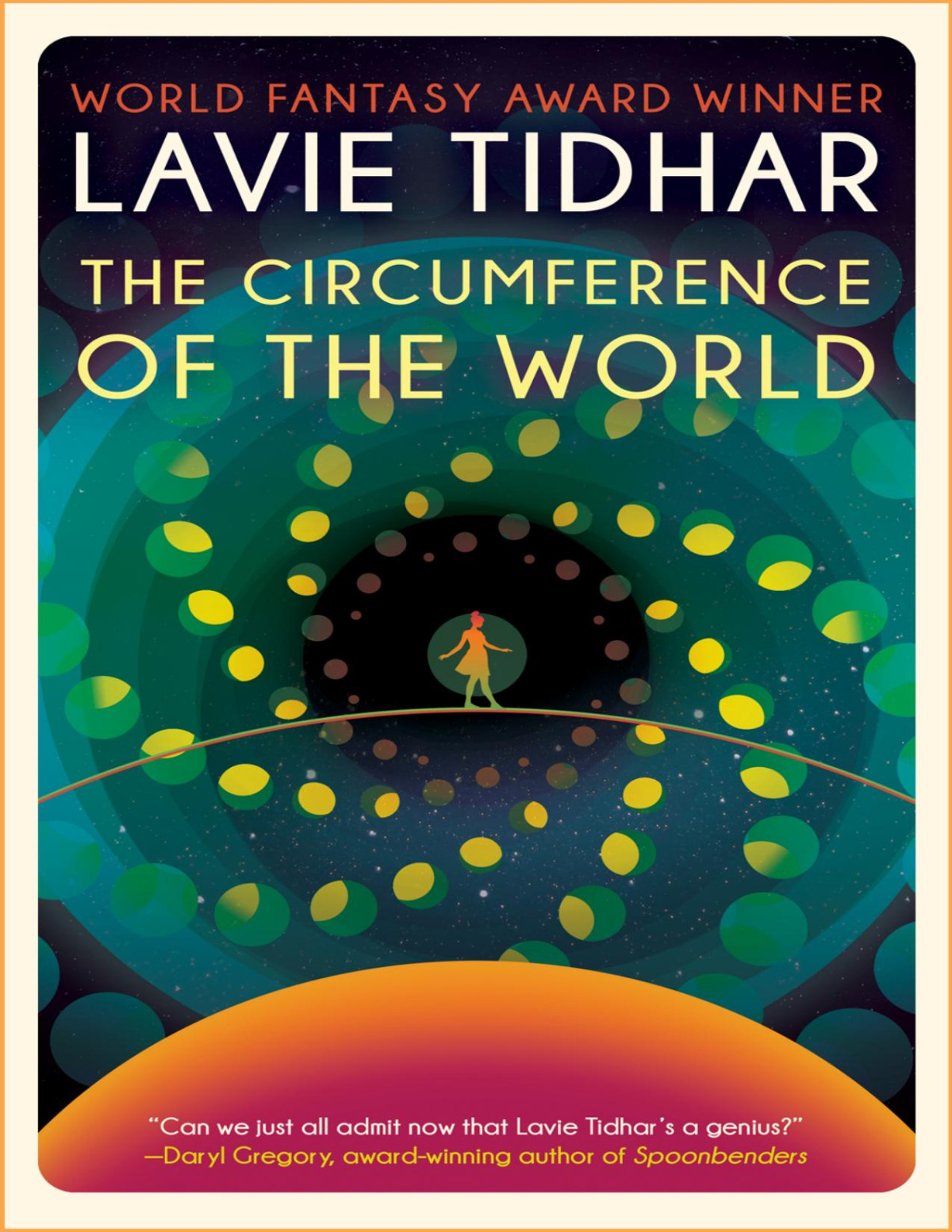 The Circumference Of The World Lavie Tidhar