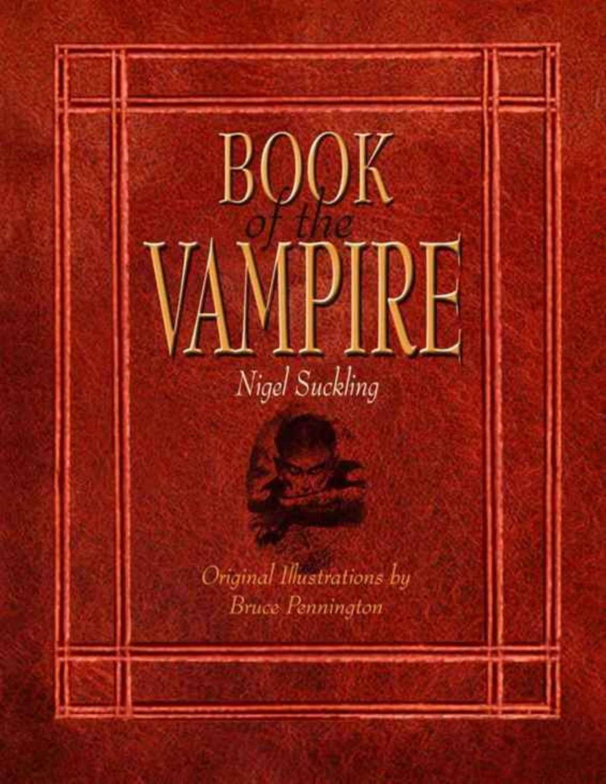 Book Of The Vampire Nigel Suckling Bruce Pennington
