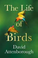 The Life Of Birds David Attenborough