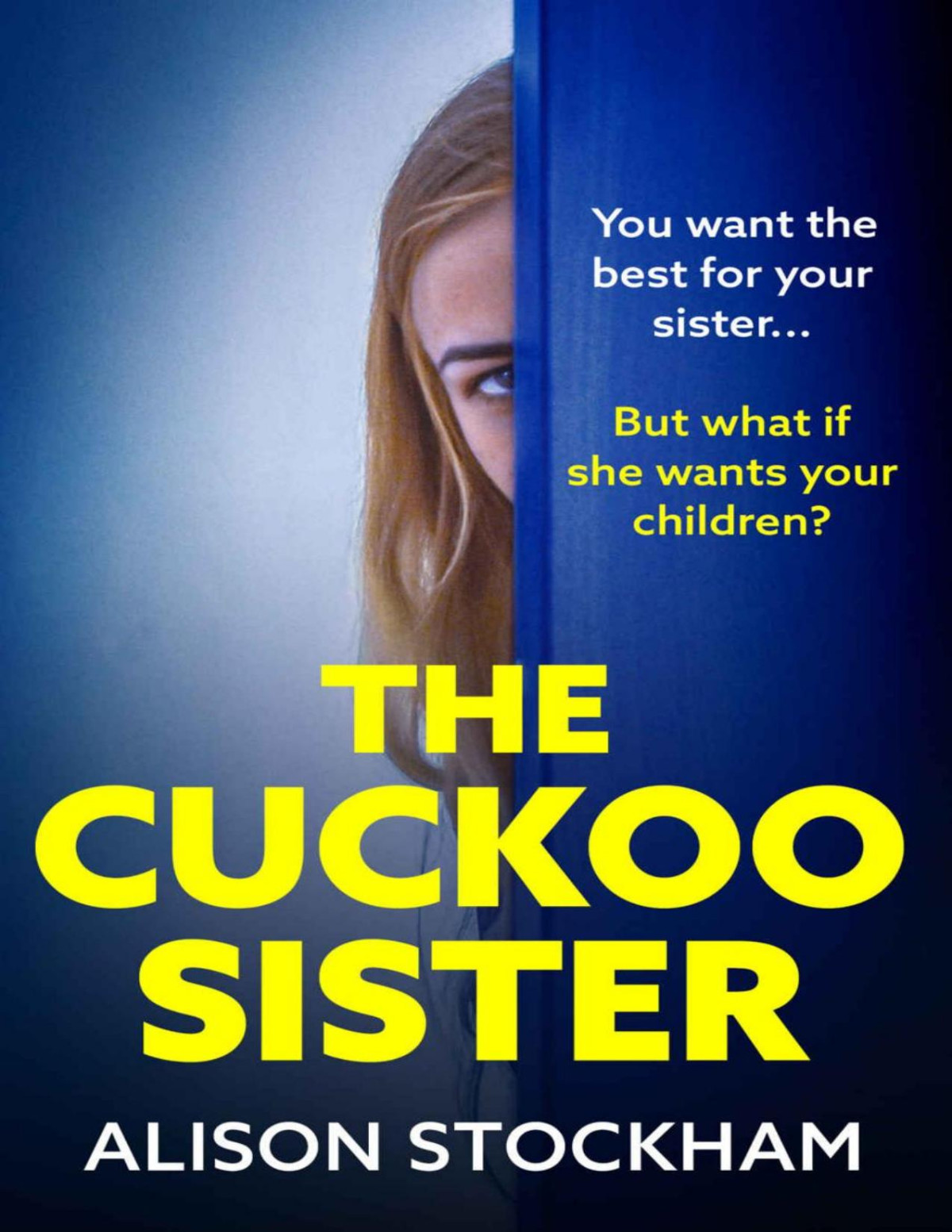 The Cuckoo Sister Alison Stockham