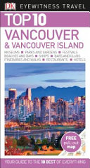 Dk Eyewitness Top 10 Vancouver And Vancouver Island Dk Eyewitness