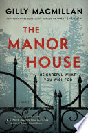 The Manor House Gilly Macmillan