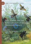 Bees Science And Sex In The Literature Of The Long Nineteenth Century Alexis Harley