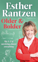 Older And Bolder My Az Of Surviving Almost Everything Esther Rantzen