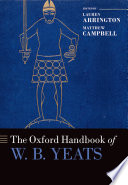 The Oxford Handbook Of W B Yeats Lauren Arrington