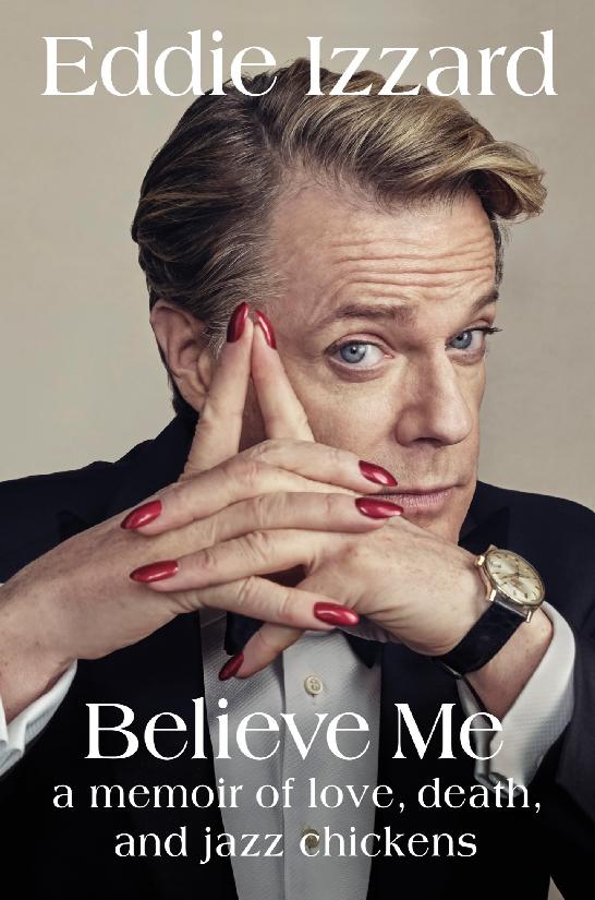 Believe Me Eddie Izzard