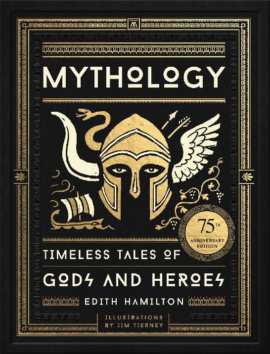 Mythology Edith Hamilton Jim Tierney