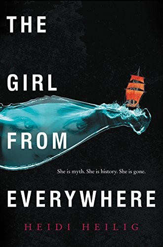 The Girl From Everywhere Heidi Heilig