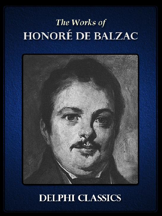 Works Of Honore De Balzac Honor De Balzac