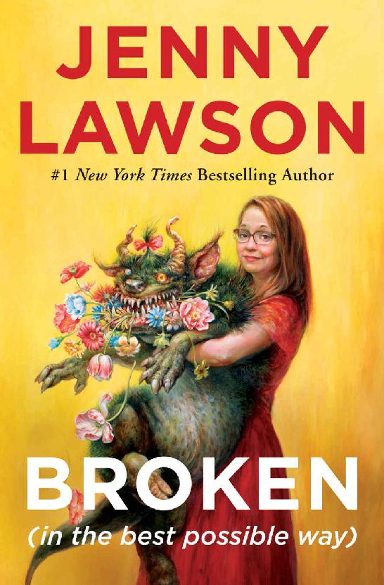 Broken In The Best Possible Way Illustrated Lawson Jenny