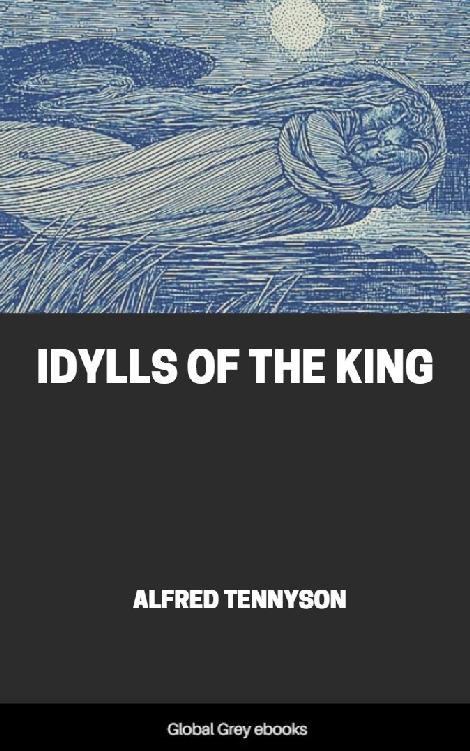 Idylls Of The King Alfred Tennyson