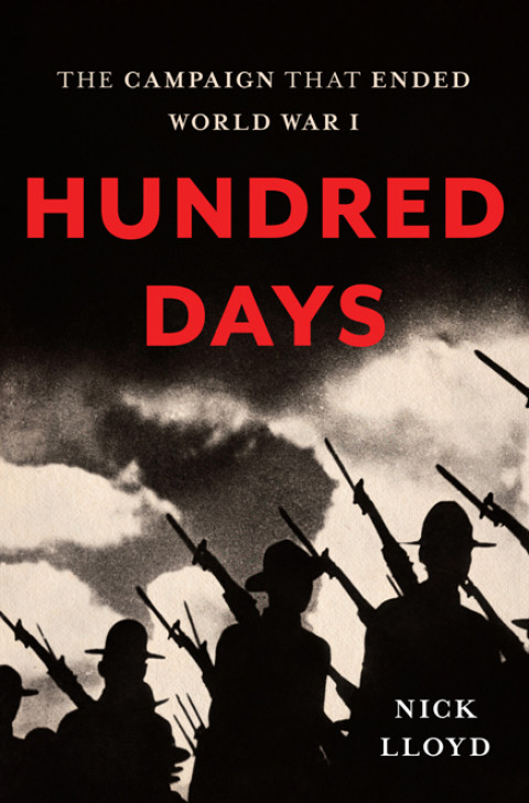 Hundred Days 1st Edition Nick Lloyd
