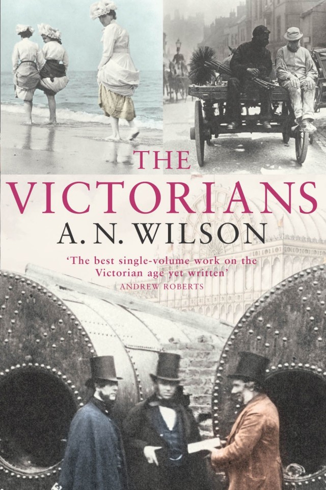 The Victorians A N Wilson