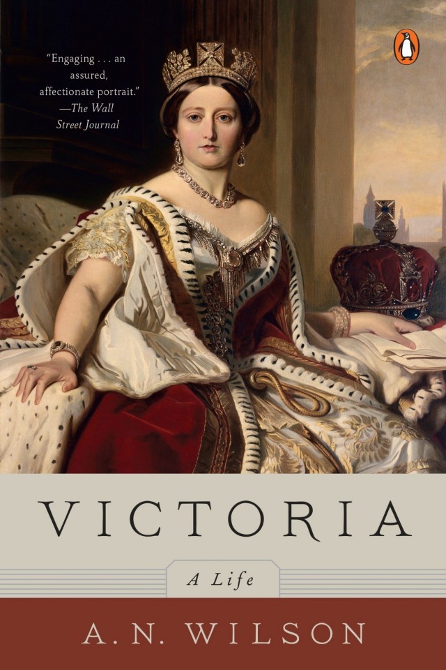Victoria A Life A N Wilson