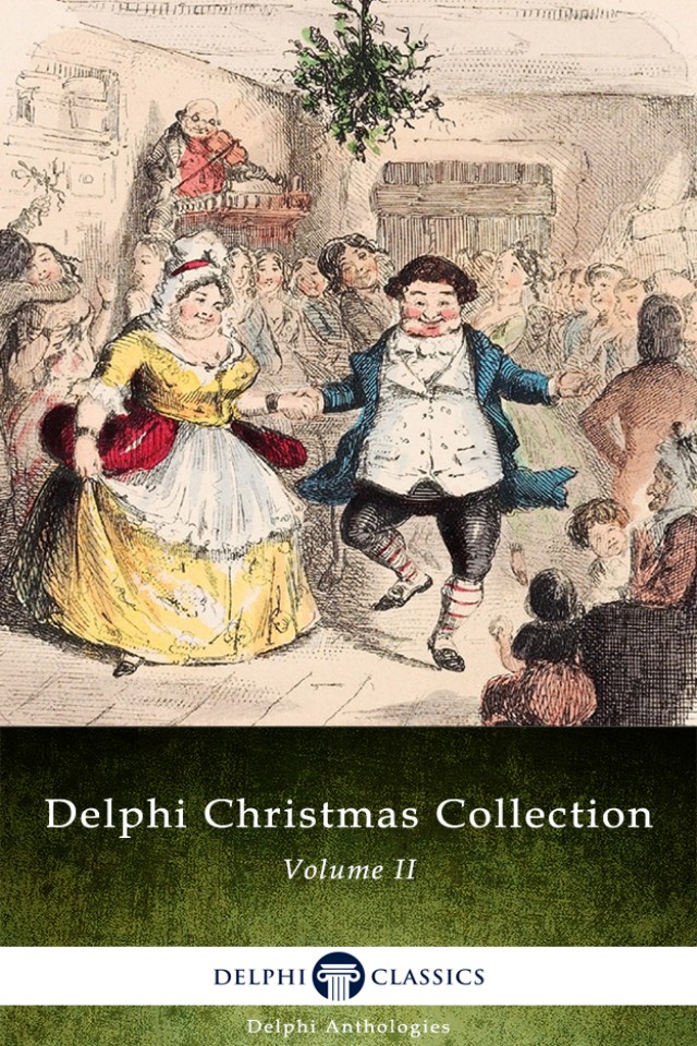 Delphi Christmas Collection Volume Ii Delphi Classics