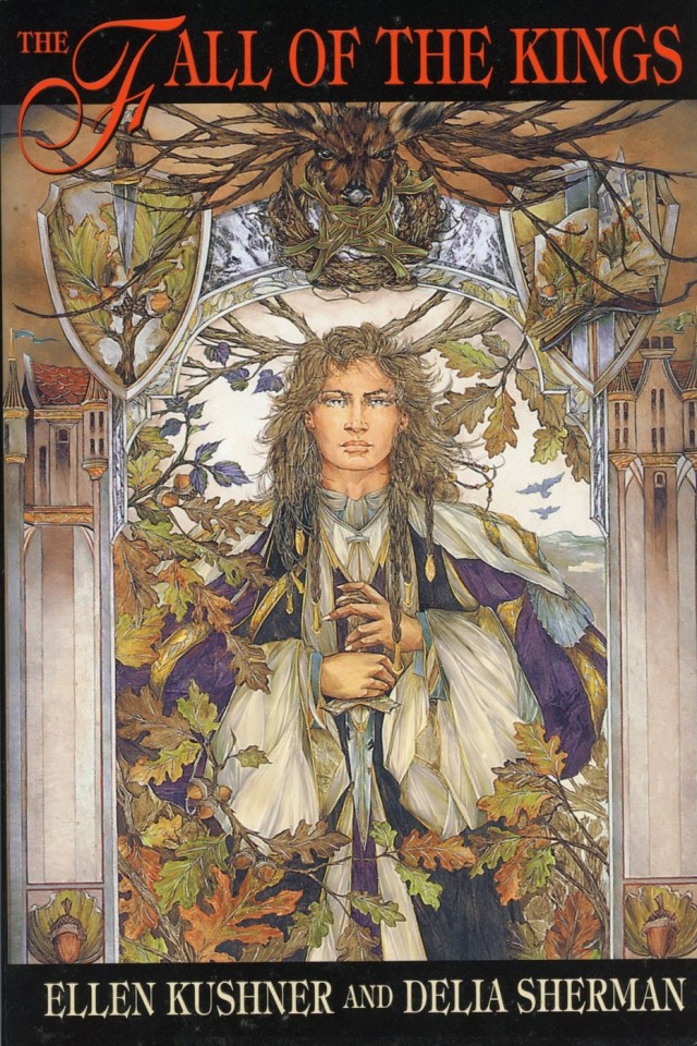 The Fall Of The Kings Ellen Kushner