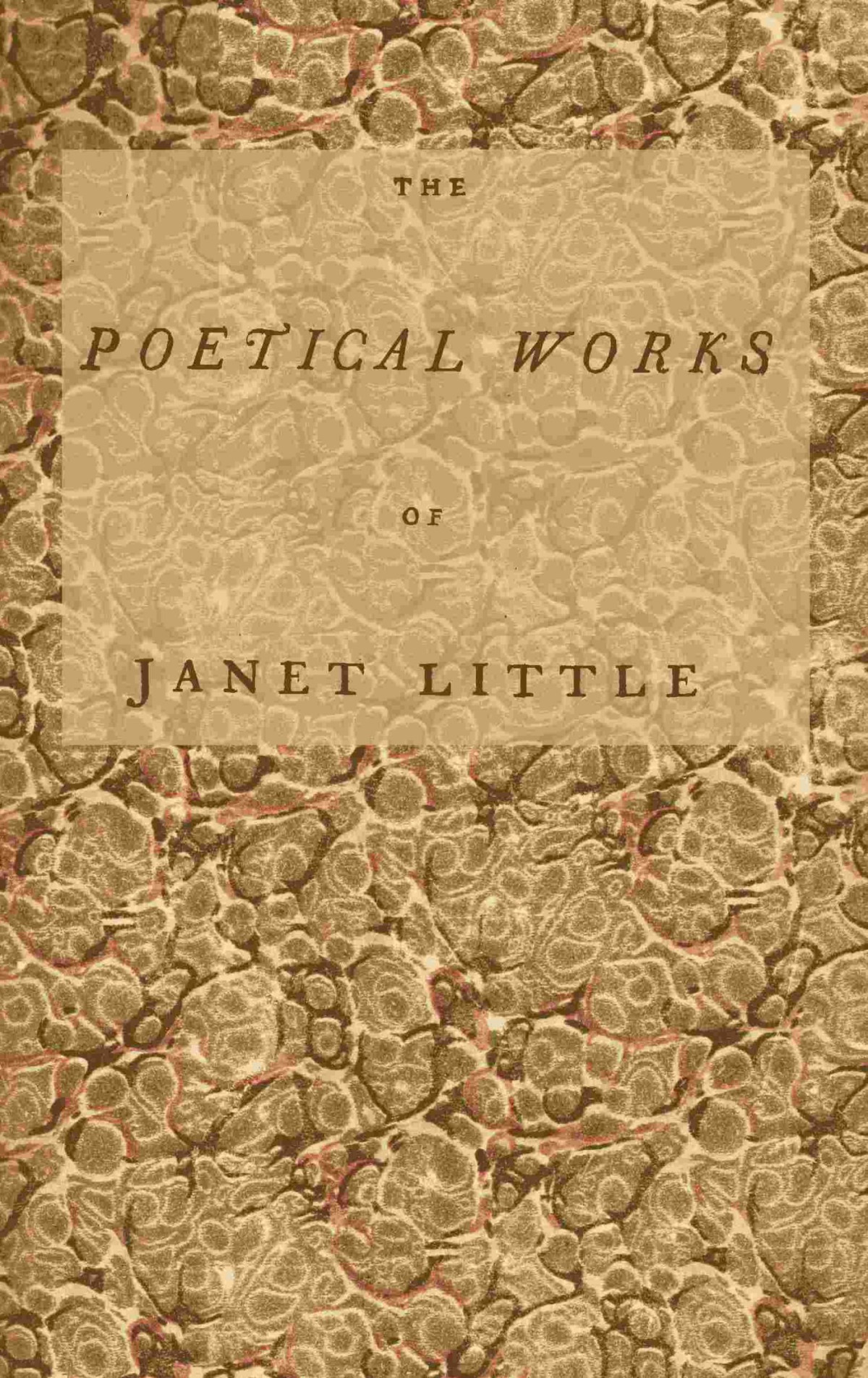Poetical Works Of Janet Little The Scotch Milkmaid Janet Little