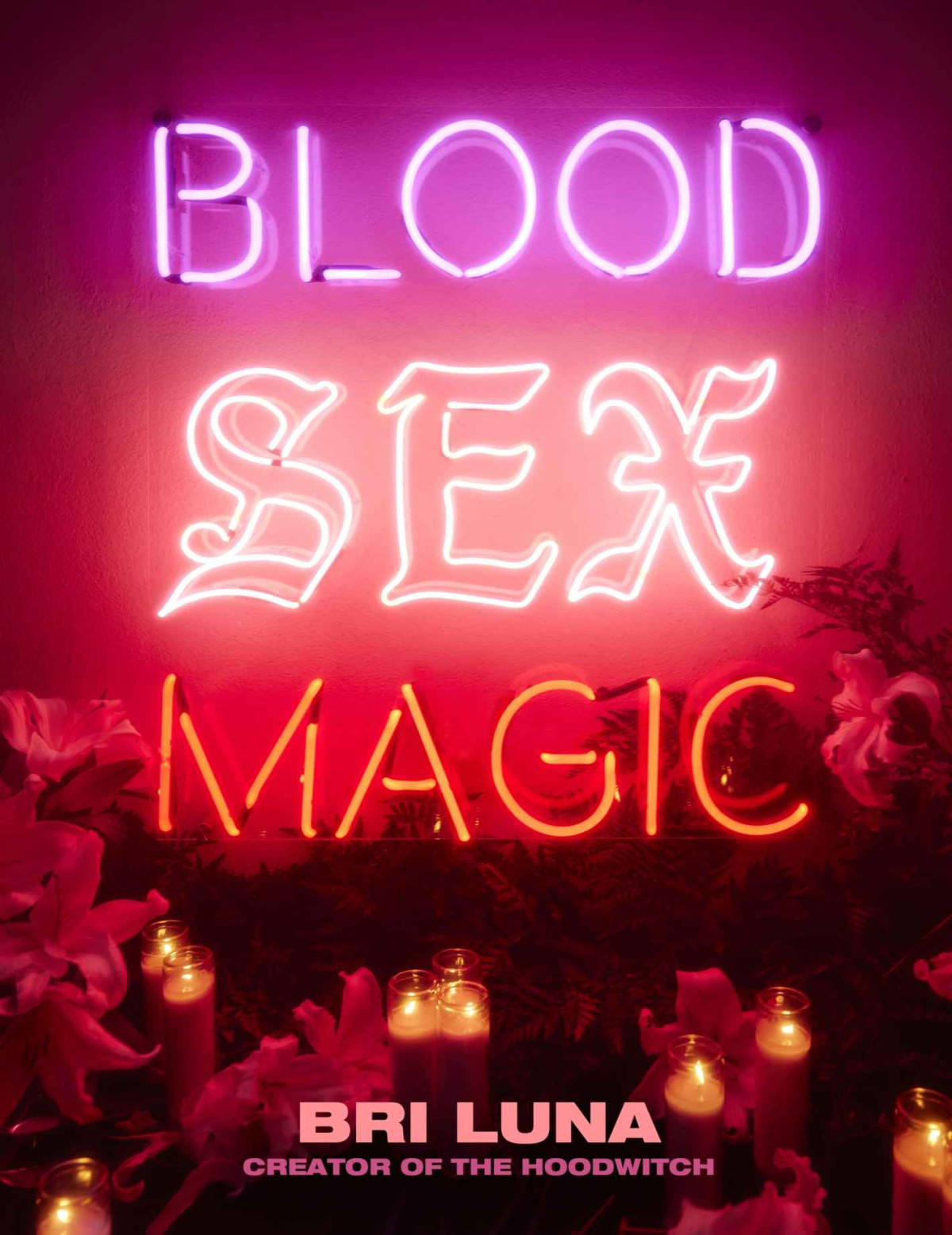 Blood Sex Magic Bri Luna