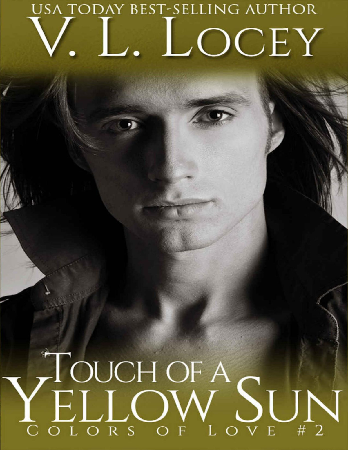 Touch Of A Yellow Sun Colors Of Love Book 2 V L Locey