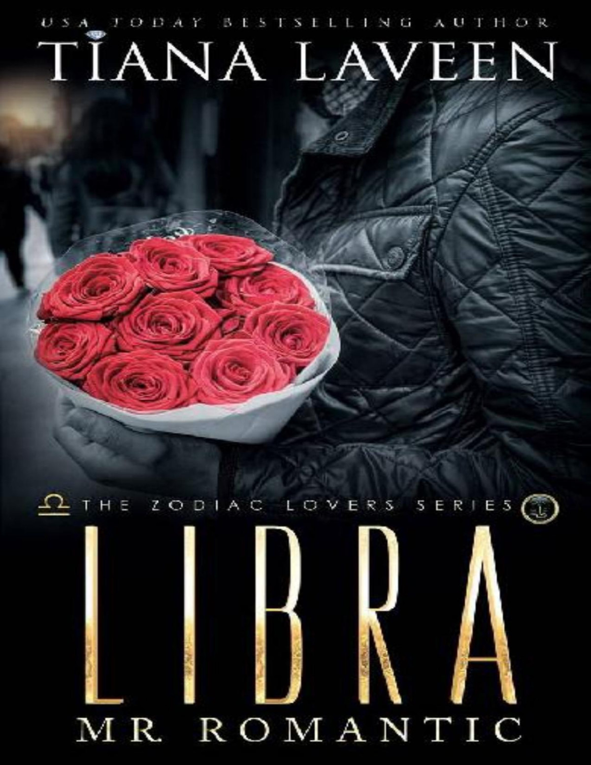 Libra Mr Romantic Tiana Laveen