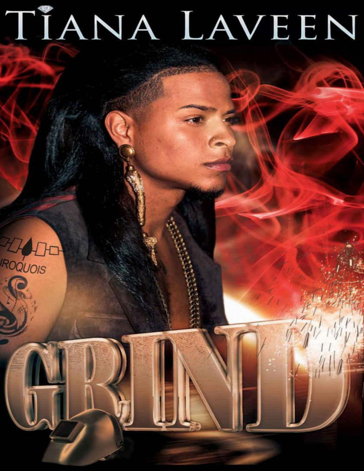 Grind The Silver Nitrate Series Book 1 Tiana Laveen