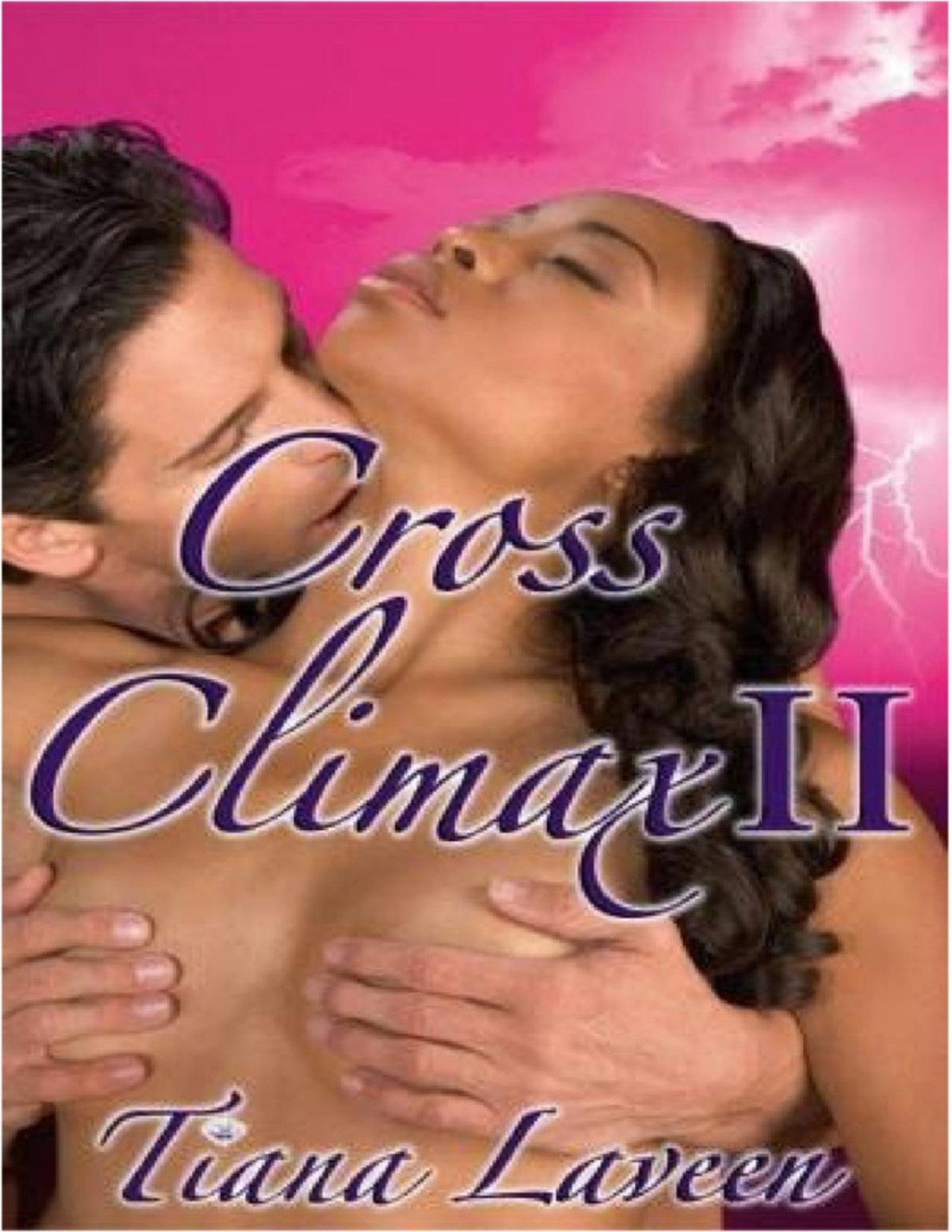 Cross Climax Ii Tiana Laveen